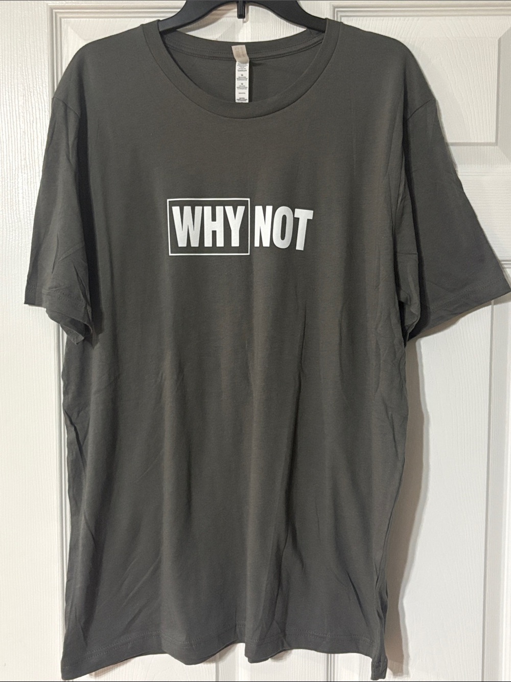 “Why Not” unisex Graphic Tee